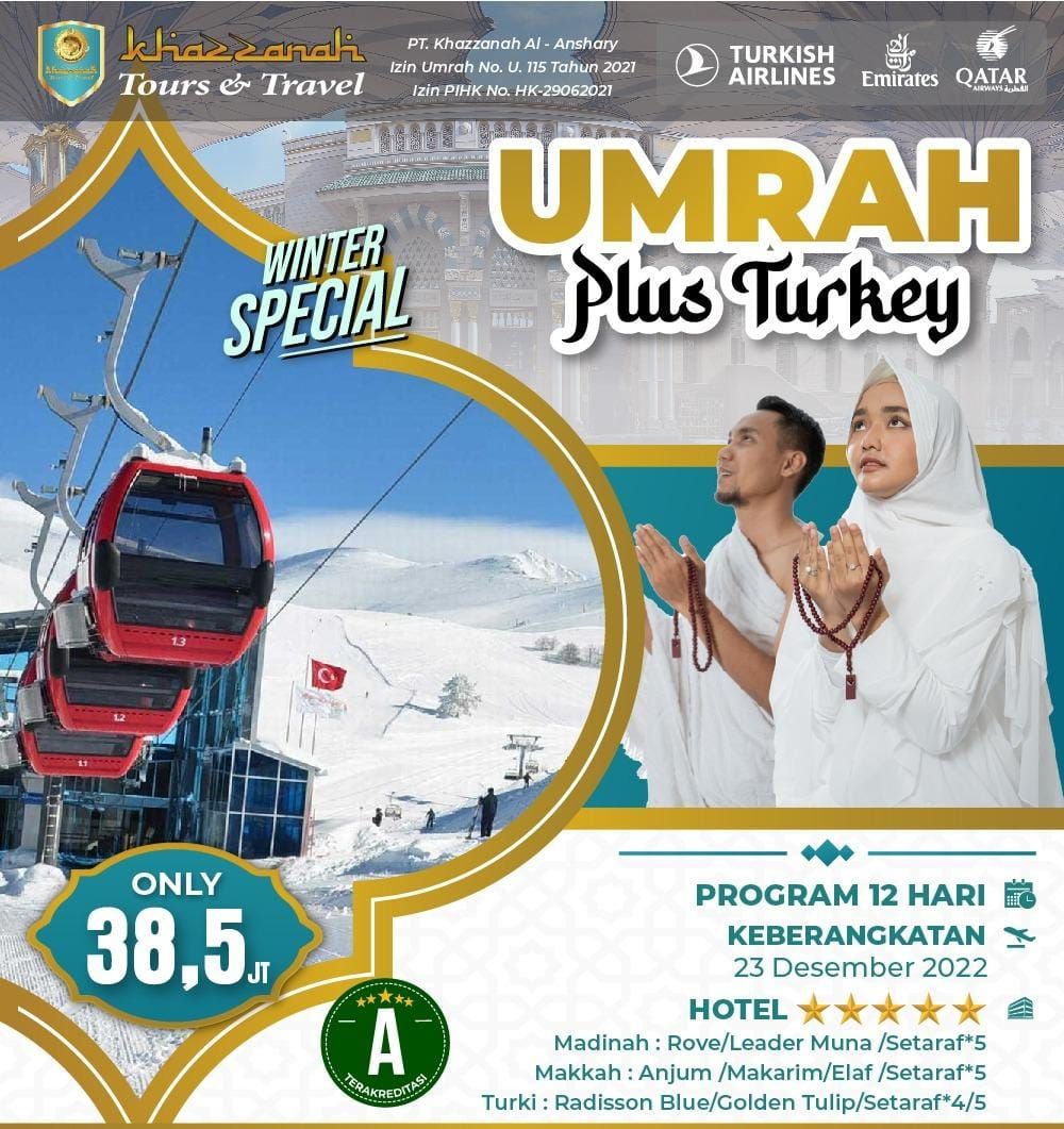 Harga Umroh Plus Turki Khazzanah Tour Di Jakarta Utara